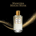 Mancera Mochi Musk